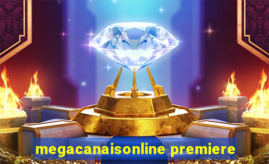 megacanaisonline premiere